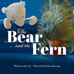 THE BEAR AND THE FERN