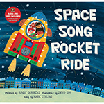 SPACE SONG ROCKET RIDE BO OK