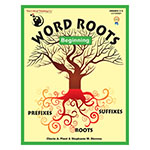 WORD ROOTS BEGINNING WORK BOOK