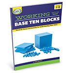 WORKING WITH BASE TEN BLO CKS