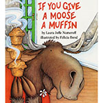 IF YOU GIVE A MOOSE A MUF FIN