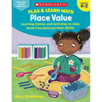 PLAY & LEARN MATH PLACE V ALUE