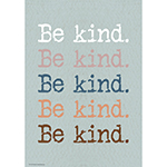 BE KIND BE KIND POSITIVE POSTER